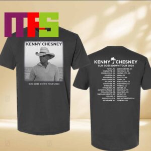 Kenny Chesney Sun Goes Down Tour 2024 Schedule Graphite Two Sided T-Shirt