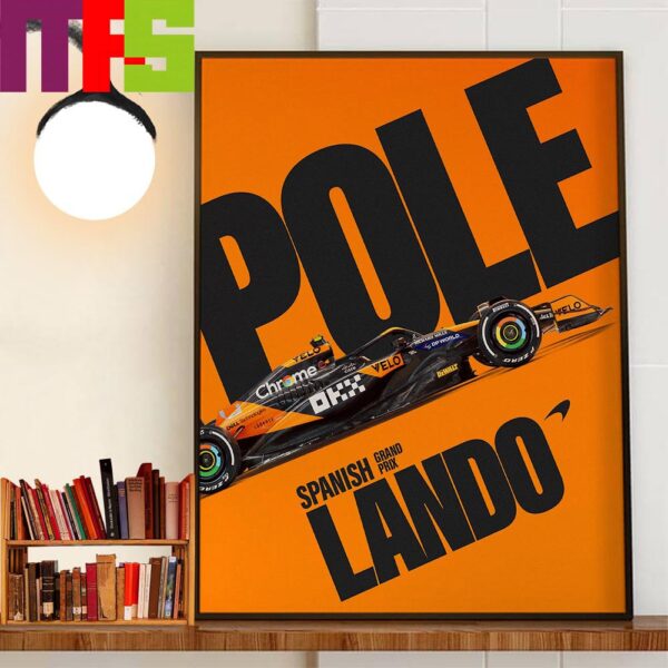 McLaren F1 Team Lando Norris 20-Millisecond Gap For Pole At Spanish GP Wall Decor Poster Canvas