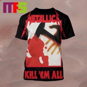 Metallica Anniversary Kill Em All Was Released On This Day 41 Years Ago In 1983 All Over Print Shirt