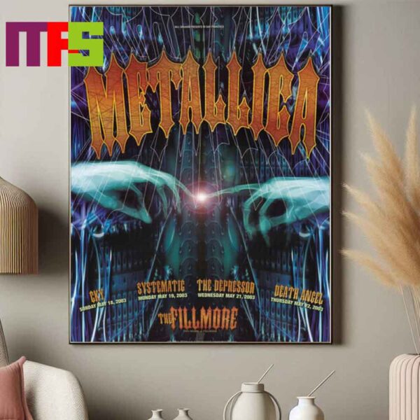 Metallica At The Fillmore In San Francisco In 2003 Original Poster Home Decor Canvas