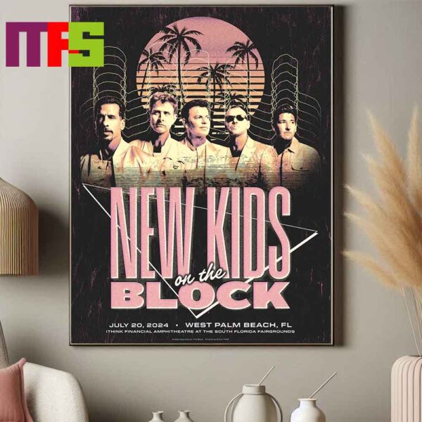 New Kids On The Block IThink Financial Amphitheatre At West Palm Beach FL Show 2024 On July 20th Limited Edition Home Decor Poster Canvas