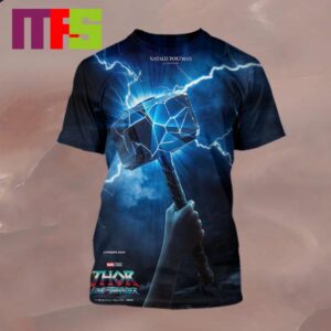 New Poster Thor Love And Thunder Marvel Studios Thor Hammer Mjolnir All Over Print Shirt