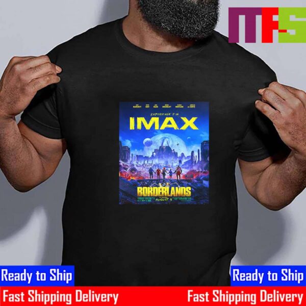 Official Imax Poster Borderlands In Theaters August 9th 2024 Essential T-Shirt