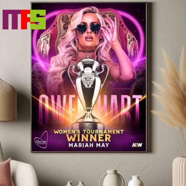 Official Mariah May AEW Dynamite 2024 Women Tournament Winner Home Decor Poster