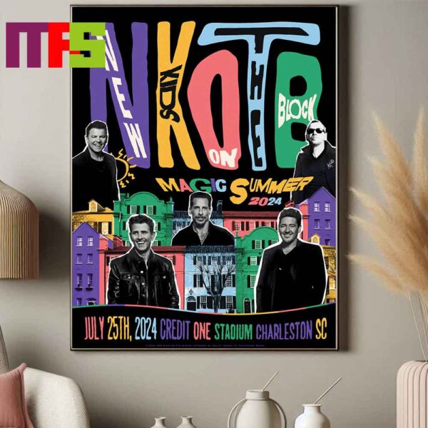 Official New Kids On The Block Magic Summer Tour 2024 Charleston Event On July 25th Home Decor Poster Canvas