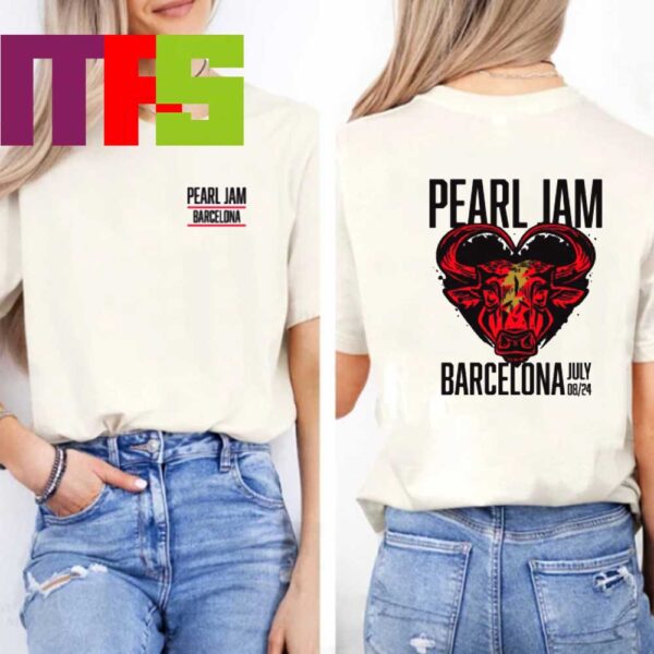 Official Pearl Jam At Palau Sant Jordi Barcelona 2024 The Murder Capital On July 8th Two Sided T-Shirt