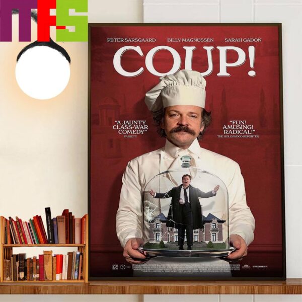 Official Poster Dark-Comedy Coup With Starring Peter Sarsgaard Billy Magnussen And Sarah Gadon Wall Decor Poster Canvas