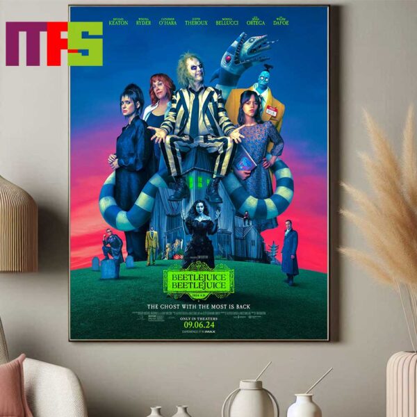 Official Poster For Beetlejuice Beetlejuice The Ghost With The Most Is Back Only In Theater On September 6th 2024 Home Decor Poster Canvas