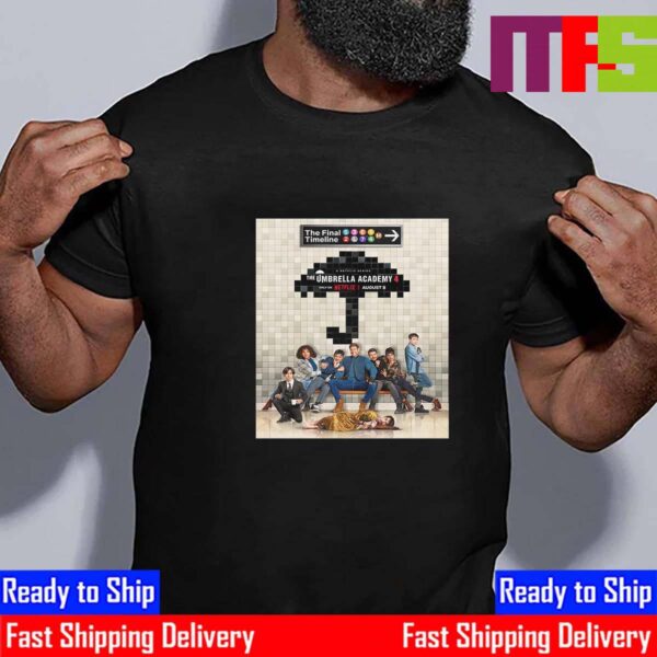 Official Poster For The Final Season Of The Umbrella Academy 4 Release August 8th 2024 Classic T-Shirt