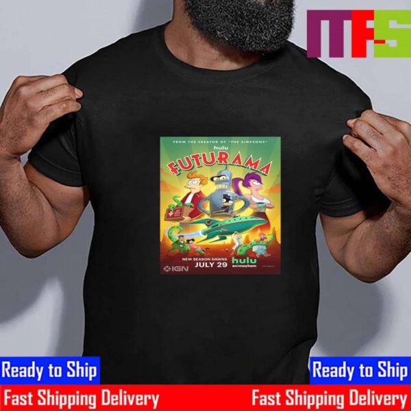 Official Poster Futurama Season 12 Premieres July 29th 2024 On Hulu Classic T-Shirt