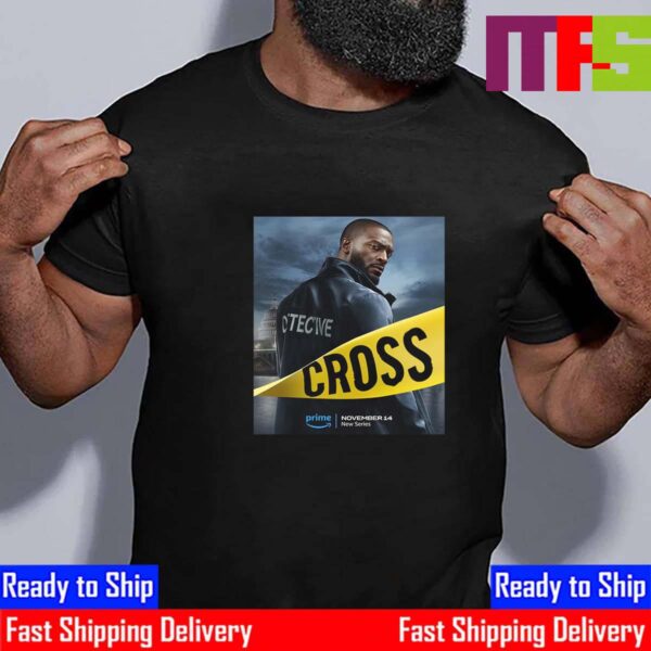 Official Poster The Alex Cross Series Release On November 14th 2024 On Prime Video Classic T-Shirt