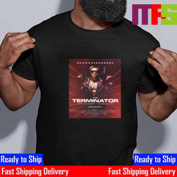 Official Poster The Terminator 40th Anniversary 4K Restoration Schwarzenegger He’s Back Essential T-Shirt