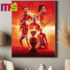 Official Spain Are UEFA Euro 2024 Champions Beat England To Be Winners Euro 2024 Champions Campeons Vamos Espana Home Decor Poster Canvas