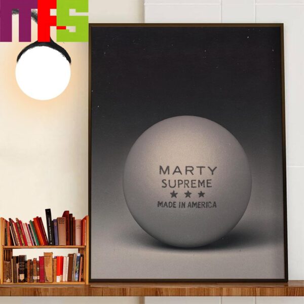 Official Teaser Poster Marty Supreme Of A24 And Josh Safdie With Starring Timothee Chalamet Decor Wall Art Poster Canvas