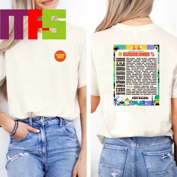 Outside Lands Music Festival 2024 At Golden Gate Park In San Francisco From August 9th-11th Lineup Two Sided T-Shirt