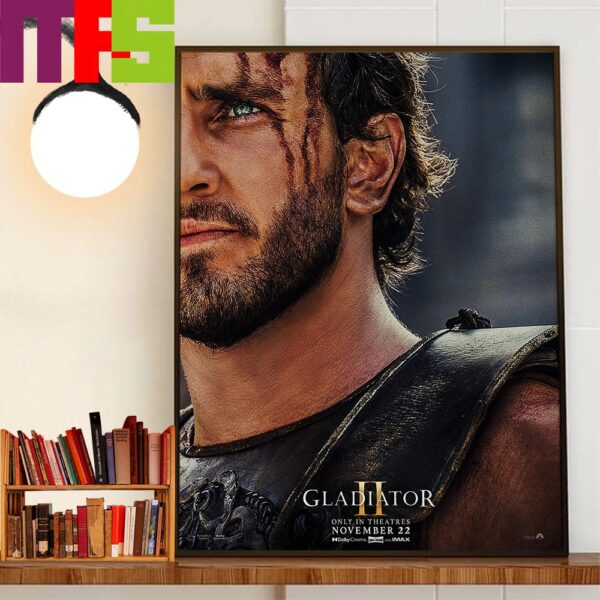 Paul Mescal Is Lucius In Gladiator II Movie Release Novenber 22nd 2024 Official Poster Wall Decor Poster Canvas