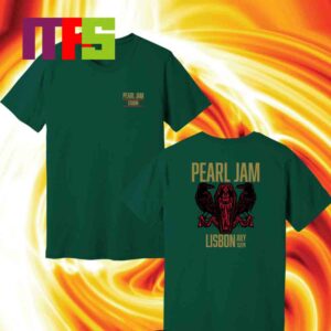 Pearl Jam At Lisbon Portugal 2024 Lisbon Live Festival Nos Alive On July 13th Two Sided T-Shirt