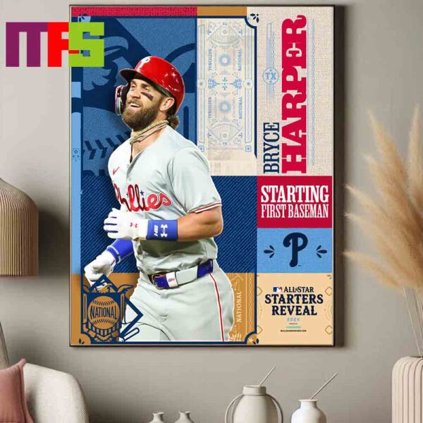 Poster Bryce Harper 2024 MLB All Star Game Stars Reveal The Starting First Baseman For The National League Home Decor Poster Canvas