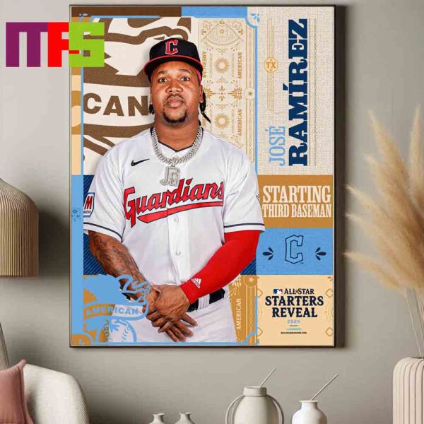 Poster Jose Ramirez 2024 MLB All Star Game Stars Reveal The American League Starting Third Baseman Home Decor Poster Canvas