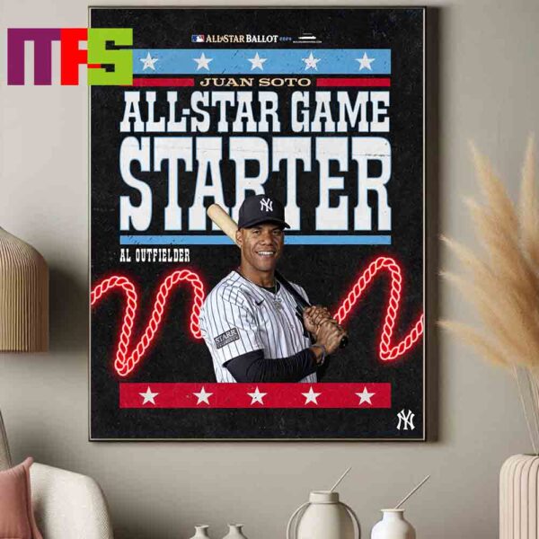 Poster Juan Soto New York Yankees 2024 MLB All Star Game Starter The American League Outfielder Home Decor Poster Canvas