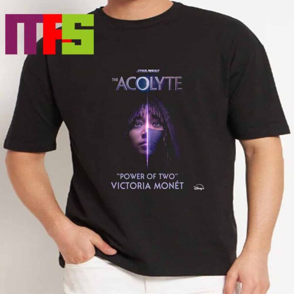 Power Of Two By Victoria Monet Star Wars Series The Acolyte Classic T-Shirt