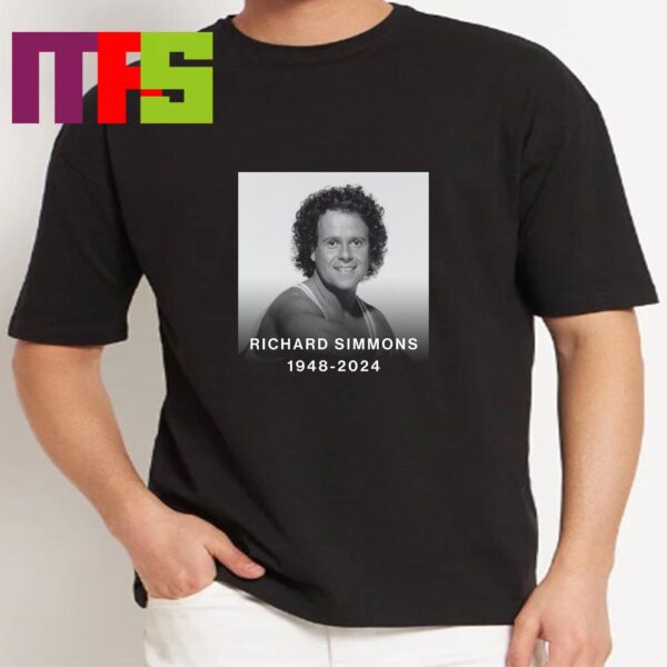 Richard Simmons Dead At 76 Legendary Fitness Guru Hall Of Fame Classic T Shirt