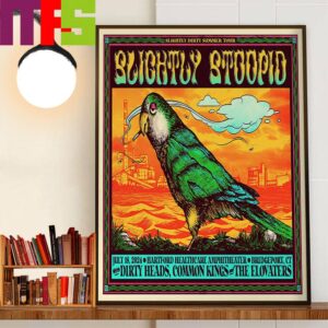 Slightly Stoopid Slightly Dirty Summer Tour At Hartford HealthCare Amphitheater Bridgeport CT July 18th 2024 Decor Wall Art Poster Canvas