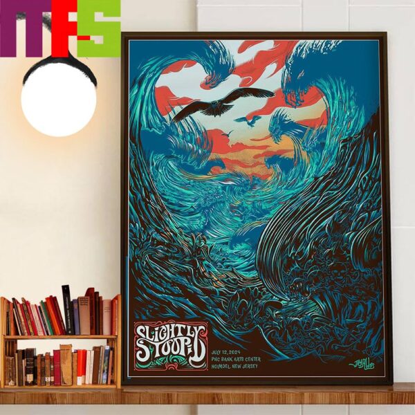 Slightly Stoopid Slightly Dirty Summer Tour At PNC Bank Arts Center Holmdel NJ July 12nd 2024 Decor Wall Art Poster Canvas