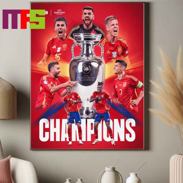 Spain Are UEFA Euro 2024 Champions Beat England To Be Winners Euro 2024 Champions Vamos Espana Home Decor Poster Canvas