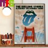 The Rolling Stones The Stones Tour 24 x Hackney Diamonds Tour Play At Cleveland Browns Stadium Cleveland OH June 15th 2024 Decor Wall Art Poster Canvas