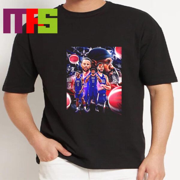 USA Basketball Paris Olympics 2024 Modern Era Dream Team Stephen Curry LeBron James Jayson Tatum Joel Embiid And Anthony Edwards Classic T-Shirt