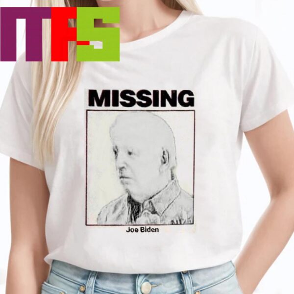 Where Is Joe Biden Missing Meme Joe Biden Drops Out Of Presidential Race 2024 Classic T-Shirt