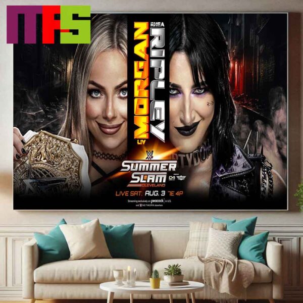 Womens World Champion Liv Morgan Vs Rhea RipleyWWE SummerSlam Cleverland 2024 On August 3rd Home Decor Poster Canvas