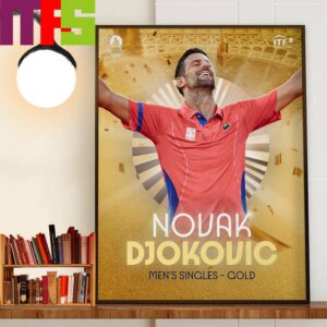 Career Golden Slam Novak Djokovic Wins The Mens Singles Gold Medal And Becomes The Oldest Gold Medalist In The Olympic Tennis Event Since 1988 Home Decor Wall Art Poster Canvas