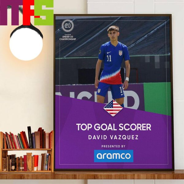 Congratulations To David Vazquez Is The Top Goal Scorer Of The Concacaf U20 Championship Home Decor Wall Art Poster Canvas