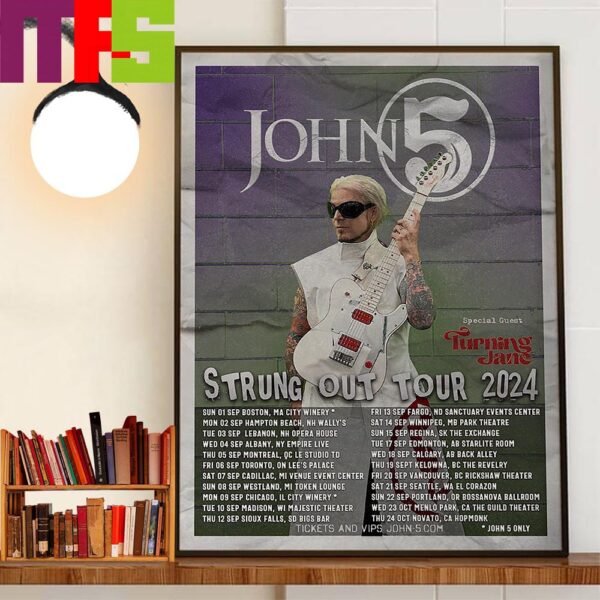 John 5 Strung Out Tour 2024 With Special Guest Turning Jane Wall Decor Poster Canvas