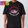 Make America Healthy Again Classic T-Shirt