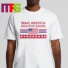 Make America Healthy Again America Flag Essential T-Shirt