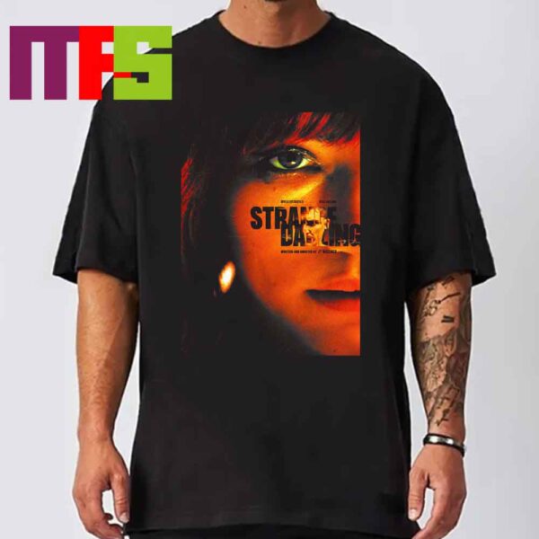 New Poster For Strange Darling Star Willa Fitgerald And Kyle Gallner Unisex T-Shirt