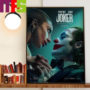 New Poster Joker 2 Joker Folie a Deux The World Is A Stage Only In Theaters On October 4th 2024 Wall Decor Poster Canvas