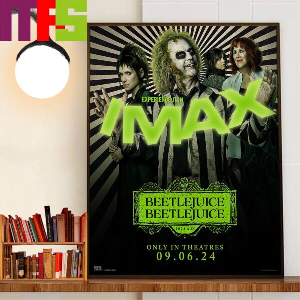 Official Imax Poster Beetlejuice Beetlejuice Only In Theaters September 6th 2024 Home Decor Wall Art Poster Canvas