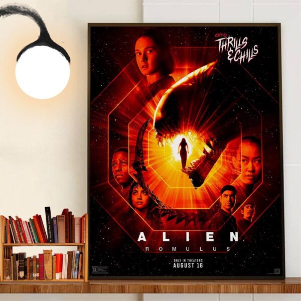 Official Poster Alien Romulus AMC Thrills And Chills Poster Only In Theaters August 16th 2024 Wall Decor Poster Canvas