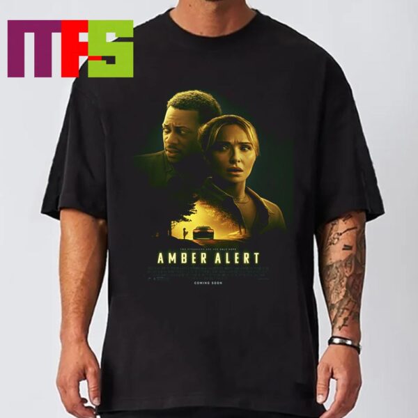 Official Poster Amber Alert Movie Starring Hayden Panettiere And Tyler James Williams Essential T-Shirt