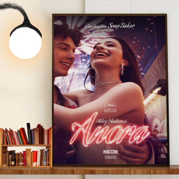 Official Poster Anora With Starring Mikey Madison A Love Story From Sean Baker Wall Decor Poster Canvas