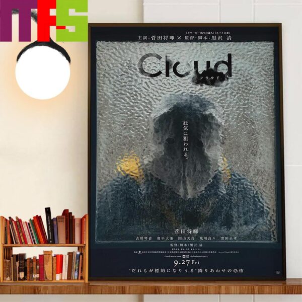 Official Poster For Japanese Psychological Thriller Cloud From Director Kiyoshi Kurosawa Home Decor Wall Art Poster Canvas