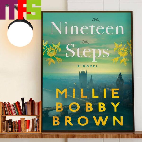 Official Poster Nineteen Steps A Novel With Starring Millie Bobby Brown Wall Decor Poster Canvas