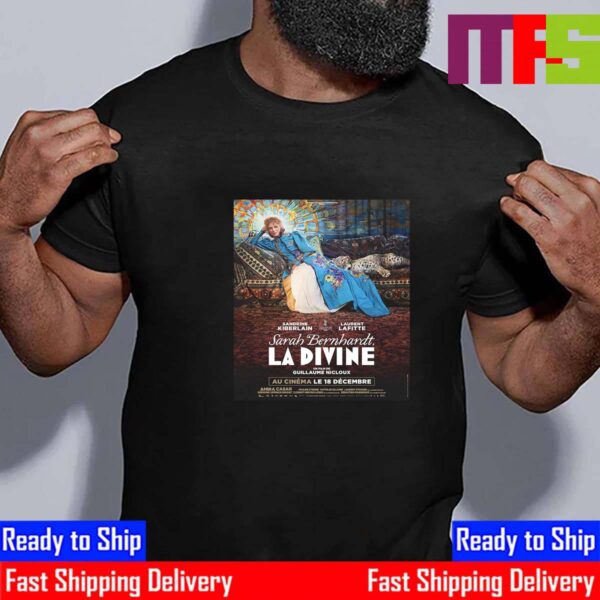 Official Poster Sarah Bernhardt La Divine Biopic Of The First Modern International Celebrity Classic T-Shirt