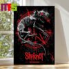 Official Slipknot At Freedom Mortgage Pavilion Camden NJ 2024 Tour 25th Anniversary Here Come The Pain On August 10th Home Decor Poster Canvas