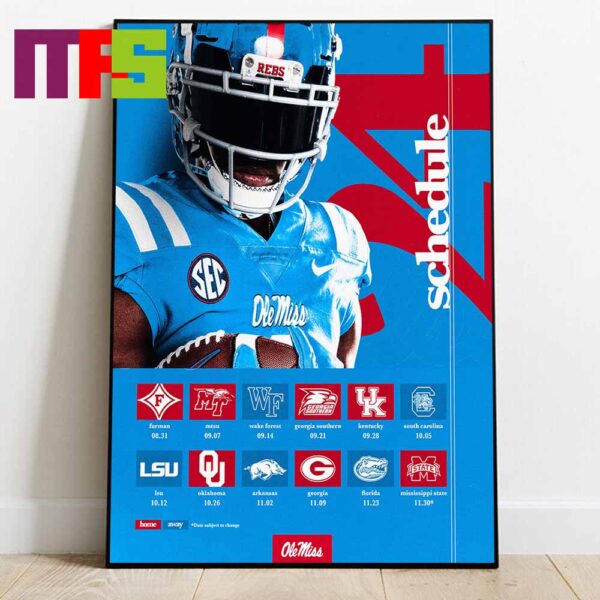 Ole Miss Football Home Way 2024 Season Schedule Calendars Home Decor Poster Canvas