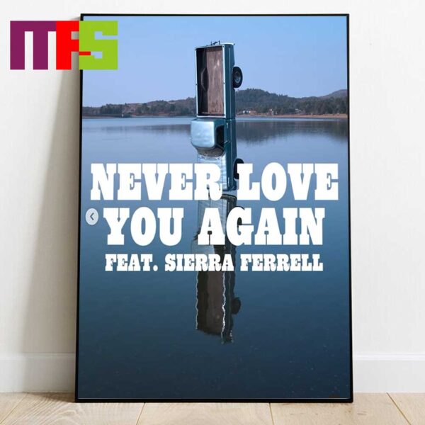 Post Malone Feat Sierra Ferrell Never Love You Again F1 Trillion Album Home Decor Poster Canvas